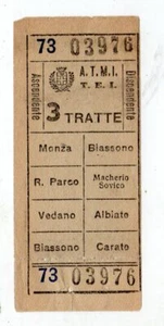 BIGLIETTO   A.T.M.I.  T.E.I.   MILANO INTERURBANO  3  TRATTE LINEA  MONZA CARATE - Bild 1 von 1