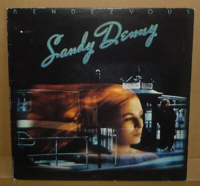 SANDY DENNY Rendezvous LP ISLAND 1977 UK re+inner+blue ILPS 9433 TREVOR LUCAS - Immagine 1 di 4