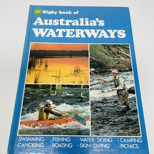 Libro BP Rigby de las vías fluviales de Australia pesca bote canoa de colección tapa dura - Imagen 1 de 11