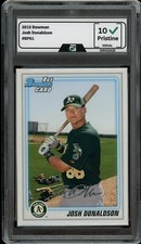2010 Bowman #BP61 Josh Donaldson GRADED 10 Gem Mint RC Rookie Card