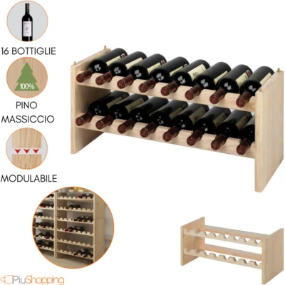 PIUSHOPPING CANTINETTA PORTABOTTIGLIE 16 POSTI PORTA BOTTIGLIE VINO KIT MODULO IN LEGNO