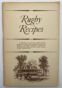Rugby Recipes Cookbook Tennessee Original Colonist & Resident Recipes Vtg 1971