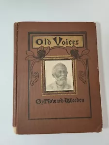 Howard Weeden Old Voices 1st Ed 1904 Poetry Portraits African American Freedmen - Picture 1 of 18
