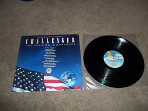 CHALLENGER THE MISSION CONTINUES  LP Various Artists MCA-6213  - NM VINYL - Picture 1 of 2