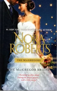NORA ROBERTS The MacGregor Brides 1997 SC Book - Picture 1 of 1