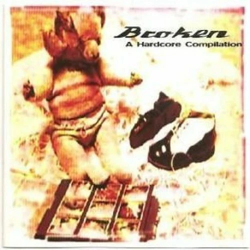 Broken-A Hardcore Compilation (1996) Clutch, Korn, Snapcase, Life of Agon.. [CD] - Bild 1 von 1