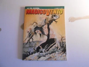 MAGICO VENTO N. 37 - LA VIA OSCURA  - ED. BONELLI 2000 - Foto 1 di 3