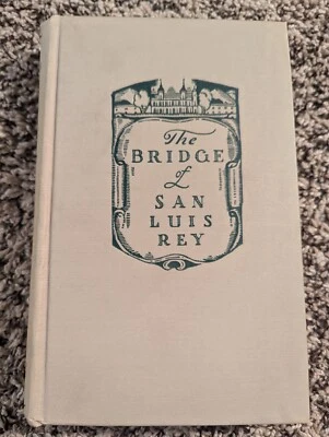 1928 BRIDGE OF SAN LUIS REY THORNTON WILDER 1st Edition 12th Printing Nice Clean - Image 1 of 4