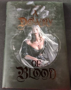 A Dowry of Blood by S.T. Gibson Signed Bookish Box Ed. 2022 HC - Picture 1 of 8