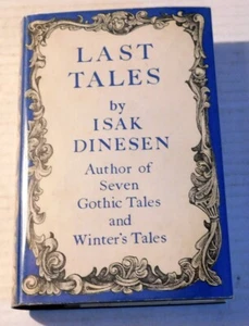 1957 1ST ED. LAST TALES by ISAK DINESEN - HC/DJ - Short Stories - Picture 1 of 4