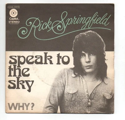 SP 45 TOURS RICK SPRINGFIELD SPEAK TO THE SKY 1972 FRANCE 2C 006-93819 - 7" - Photo 1/2