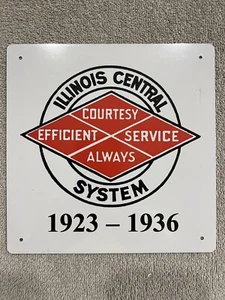 Illinois Central Railroad 1923 - 1936  Railway Train Metal Sign New 8"x 8" - Picture 1 of 3