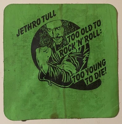 JETHRO TULL Too Old To Rock N Roll: too Young to Die 1976 Concert BACKSTAGE PASS - Image 1 of 2