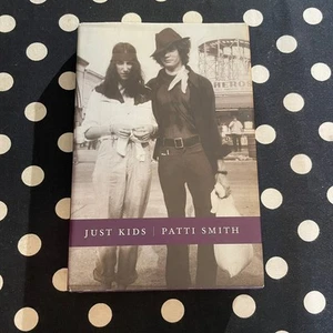 Just Kids by Patti Smith 2010 Hardcover First Edition First Printing - Picture 1 of 12