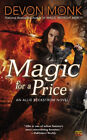 Magic for a Price: An Allie Beckstrom Novel (Allie Beckstrom) by Monk, Devon