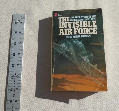 Invisible Air Force: Story of the Central Intelligence Agency's Secret Airlines - Image 1 of 4