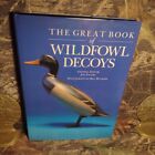 The Great Book of Wildfowl Decoys by Joe Engers -1990 -Hardcover -llustrated