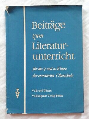 Beiträge Zum Literaturunterricht 9. Und 10. Klasse Der EOS, DDR-Lehrbuch 1966 • 25.70€
