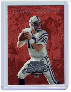 1998 PLAYOFF CONTENDERS PEYTON MANNING ROOKIE STALLIONS #6 HOF