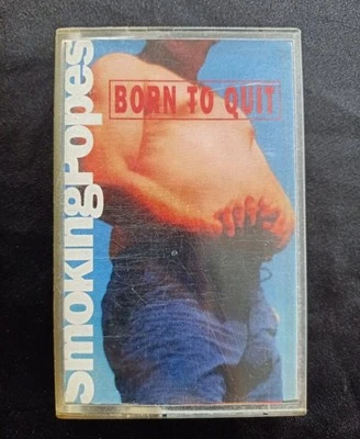 Smoking Popes : Born To Quit ( Cassette Tape ) - Image 1 of 4