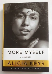 ALICIA KEYS "More Myself a Journey" 1st/1st HB BOOK FINE/FINE SIGNED - Bild 1 von 2