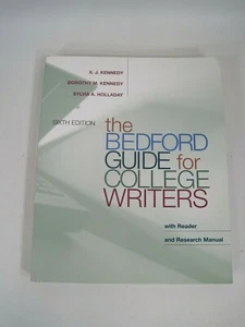 The Bedford Guide for College Writers by Dorothy M. Kennedy, Sylvia A. Holladay - Picture 1 of 4