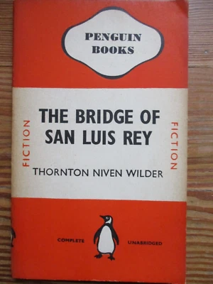 Vintage Penguin The Bridge of San Louis Rey Thornton Wilder # 332 Orange 1941 - Image 1 of 4