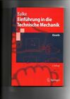 Herbert Balke, Einführung in die technische Mechanik - Kinetik Balke, Herbert: