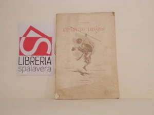 L'esercito abissino. Usi e costumi - L. Sambon - Voghera, 1896 - illustrato - Picture 1 of 1