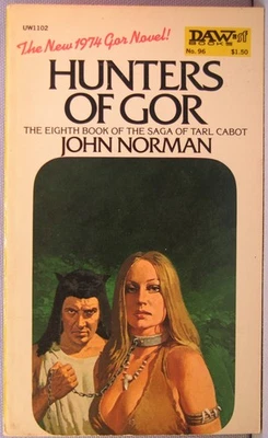 Norman, John - Hunters of Gor [Gor #8] PBO 1st Edition 1981 Very Good - Image 1 of 3