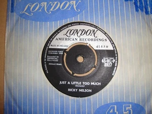 RICKY NELSON, JUST A LITTLE TOO MUCH, LONDON RECORDS 1958 EX+ - Bild 1 von 2