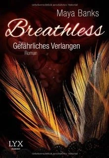 Breathless 01. Gefährliches Verlangen  von Banks, Maya | Buch | Zustand gut - Bild 1 von 2