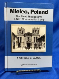 EUC Mielec, Poland, The Shtetl That Became a Nazi Concentration Camp, R. Saidel - Imagen 1 de 15