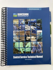 IAHCSMM Central Service Technical Manual Eighth Ring Bound Workbook - Picture 1 of 11