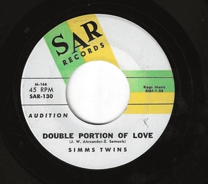 SIMMS TWINS 45RPM '63 SAR DOUBLE PORTION OF LOVE UPTEMPO R&B VOCAL PROMO M- - Imagen 1 de 1