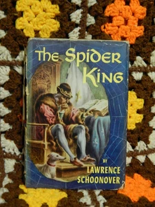 1954 The Spider King by Lawrence Schoonover Vintage HCDJ Louis XI Book Club Ed. - Foto 1 di 10