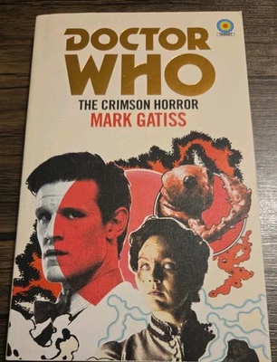 Doctor Who: the Crimson Horror (Target Collection) by Mark Gatiss (2021, Uk-... - Image 1 of 4