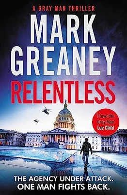 Relentless (Gray Man), Greaney, Mark - Image 1 of 2