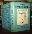 Mozart, Wolfgang Amadeus & Hans Mersmann & M. Bozman Letters Of Mozart  1St Edit