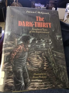 The Dark-Thirty Southern Tales of the Supernatural McKissack /Pinkney HB DJ 1992 - Imagen 1 de 6