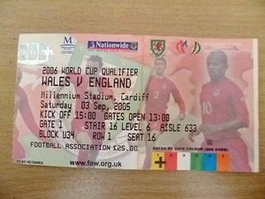 Tickets- World Cup 2006 Qualifier- WALES v ENGLAND, 3 Sept 2005 - Picture 1 of 2