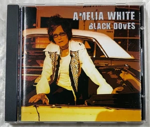 Amelia White – Black Doves CD 2006 - Picture 1 of 3
