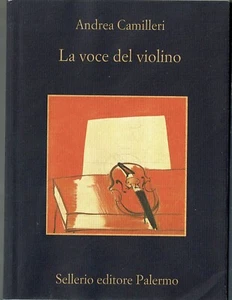 Libri del Commissario Montalbano - Andrea Camilleri - LA VOCE DEL VIOLINO - Foto 1 di 1