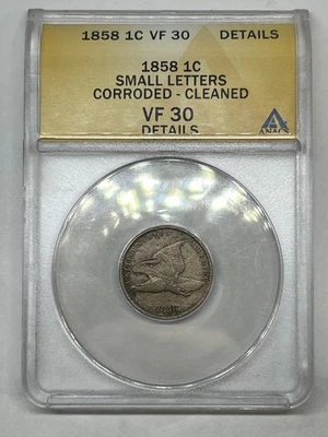 1858 P 1C Philadelphia Flying Eagle Penny Small Letter - Graded ANACS VF 30 DTLS - Image 1 of 4