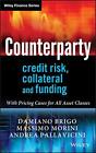 Counterparty Credit Risk, Collateral and Fundin, Brigo, Morini, Pallavic HB^+
