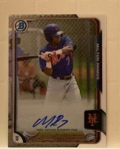 2015 Bowman Chrome Prospects Autographs #BCAP-MRA Milton Ramos AUTO