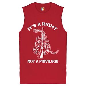 It's a Right not a Privilege Muscle Shirt Don't Tread on Me Gadsden 2A Men's