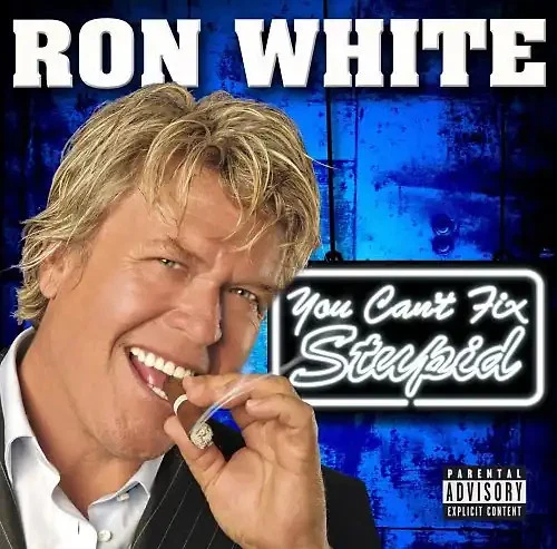Ron White - You Can't Fix Stupid - Bild 1 von 1