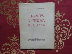 Leonida Balestrieri i francesi a Genova nel 1859 risorgimento italiano - Foto 1 di 5