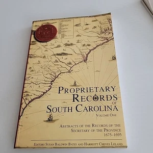 Proprietary Records of South Carolina: Abstracts of the Records...*LN* SIGNEDx2 - Picture 1 of 12